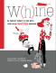 Cover Image: Whine
