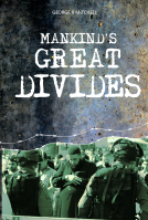 book cover for Mankind's Great Divides