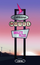Couverture du livre pour Motel Lorraine