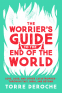 Cover Image: The Worrier's Guide to the End of the World