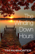 book cover for The Winding Down Hours