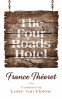 Cover Image: The Four Roads Hotel