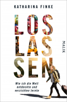 Buchcover für Loslassen – Wie ich die Welt entdeckte und verzichten lernte