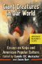 Cover Image: Giant Creatures in Our World