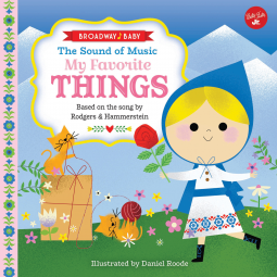 book cover for Broadway Baby: The Sound of Music, My Favorite Things
