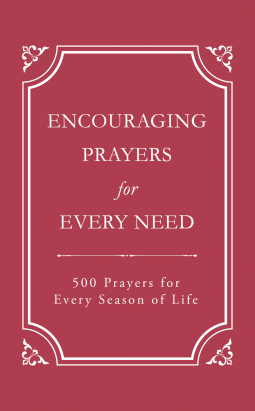 book cover for Encouraging Prayers for Every Need