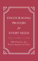 book cover for Encouraging Prayers for Every Need