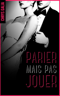Couverture du livre pour Parier mais pas jouer tome 1