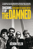book cover for Smashing it Up: A Decade of Chaos with the Damned