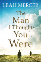 book cover for The Man I Thought You Were