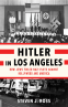 Cover Image: Hitler in Los Angeles