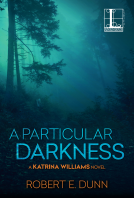 book cover for A Particular Darkness