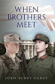 Cover Image: When Brothers Meet