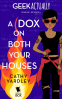 Cover Image: A Dox on Both Your Houses (Geek Actually Season 1 Episode 8)