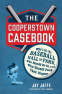 Cover Image: The Cooperstown Casebook