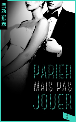 Couverture du livre pour Parier mais pas jouer, tome 3