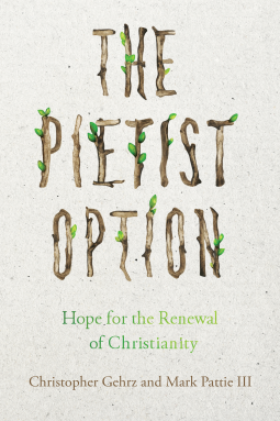 book cover for The Pietist Option