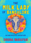 Cover Image: The Milk Lady of Bangalore