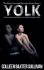 Cover Image: Yolk: The Adam Garwood Detective Series