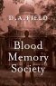 Cover Image: Blood Memory Society