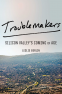 Cover Image: Troublemakers