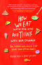 Cover Image: How We Eat with Our Eyes and Think with Our Stomach