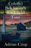 Cover Image: Colonel Belchamp’s Battlefield Tour
