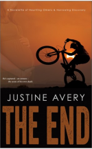 book cover for The End: (a Novelette of Haunting Omens & Harrowing Discovery)