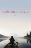 Cover Image: Alone on the Shield