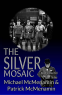 Cover Image: The Silver Mosaic, a Winston Churchill 1930s Thriller