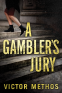 Cover Image: A Gambler's Jury