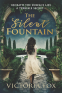 Cover Image: The Silent Fountain