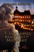 book cover for The Sun Shines Brightest at Midnight