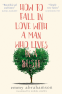 Cover Image: How to Fall in Love with a Man Who Lives in a Bush