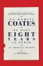 Cover Image: We Were Eight Years in Power