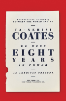 book cover for We Were Eight Years in Power
