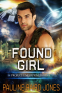 Cover Image: Found Girl: Project Enterprise 6