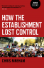 Cover Image: How the Establishment Lost Control