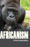Cover Image: Africanism