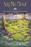 Cover Image: Say No Moor