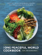 Cover Image: The One Peaceful World Cookbook