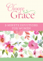 Cover Image: Choose Grace: 3-Minute Devotions for Women
