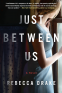 Cover Image: Just Between Us