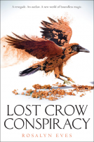 book cover for Lost Crow Conspiracy (Blood Rose Rebellion, Book 2)