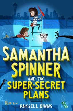 book cover for Samantha Spinner and the Super-Secret Plans