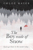 book cover for The Boy Made of Snow