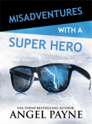 book cover for Misadventures with a Super Hero