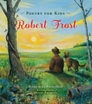 book cover for Poetry for Kids: Robert Frost