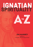 book cover for Ignatian Spirituality A-Z