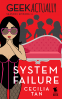 Cover Image: System Failure (Geek Actually Season 1 Episode 12)